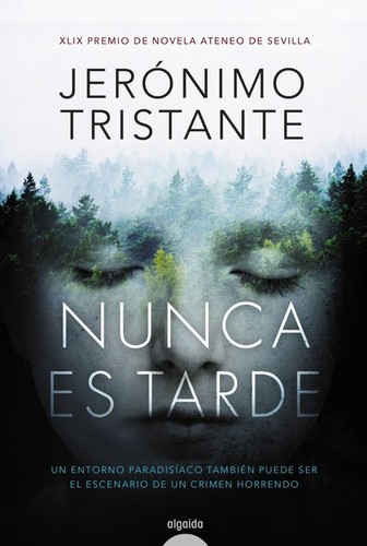Nunca es tarde de Jerónimo Tristante, portada del libro
