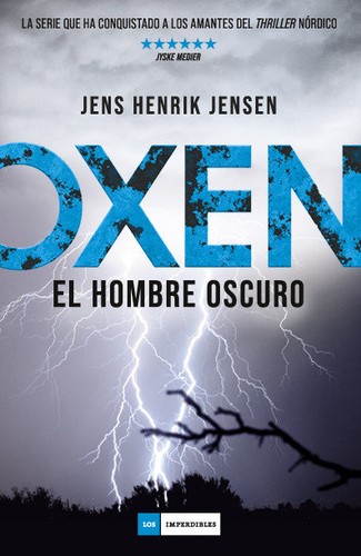 Oxen. El hombre oscuro de Jens Henrik Jensen, portada del libro