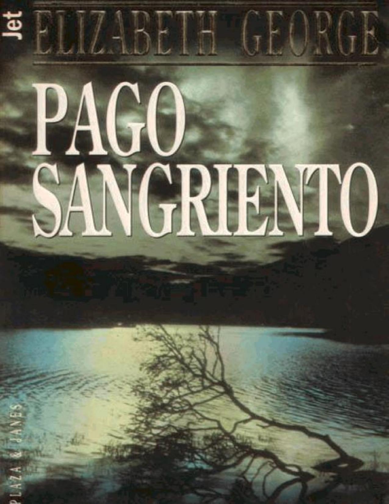 Pago sangriento de Elizabeth George, portada del libro