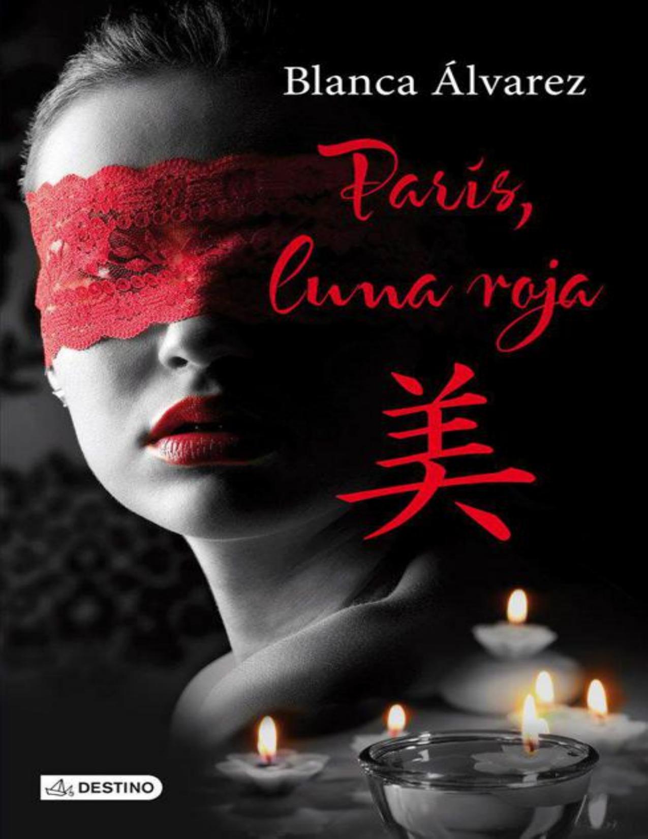 Paris, luna roja de Blanca Álvarez, portada del libro