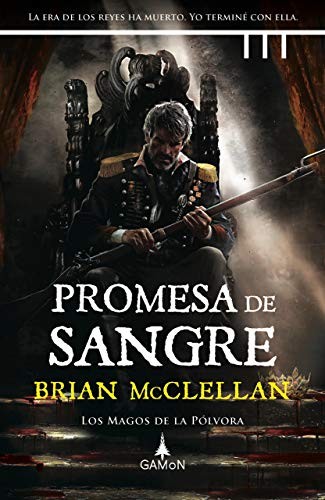 Promesa de sangre de Brian McClellan, portada del libro