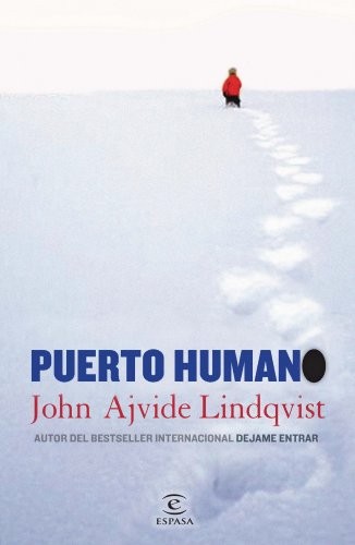 Puerto humano de John Ajvide Lindqvist, portada del libro
