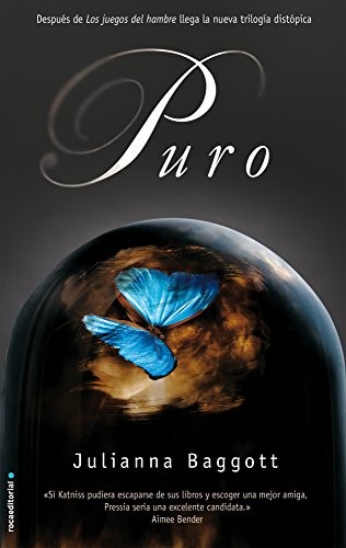 Puro de Julianna Baggott, portada del libro