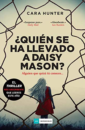 ¿Quién se ha llevado a Daisy Mason? de Cara Hunter, portada del libro