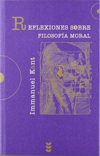 Reflexiones sobre filosofía moral de Immanuel Kant, portada del libro