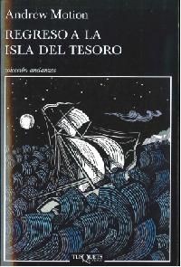 Regreso a la Isla del Tesoro - Andrew Motion