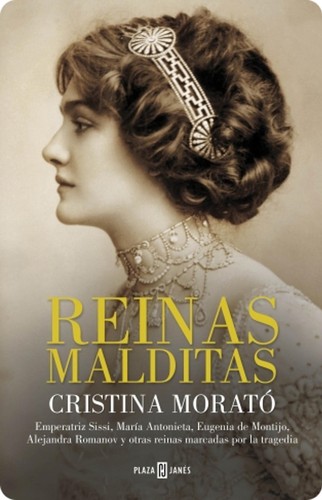 Reinas malditas de Cristina Morató, portada del libro