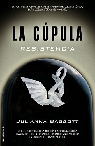 Resistencia de Julianna Baggott, portada del libro