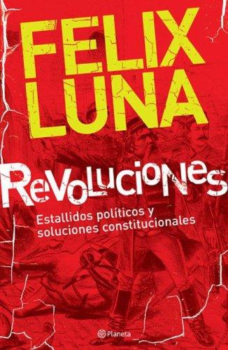 Revoluciones de Félix Luna, portada del libro
