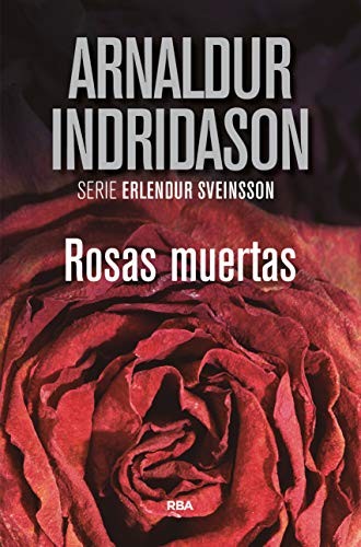 Rosas muertas de Arnaldur Indridason, portada del libro