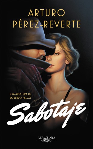 Sabotaje de Arturo Perez-Reverte, portada del libro