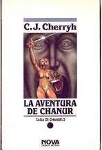 Saga Chanur 2 - La aventura de Chan - C. J Cherryh