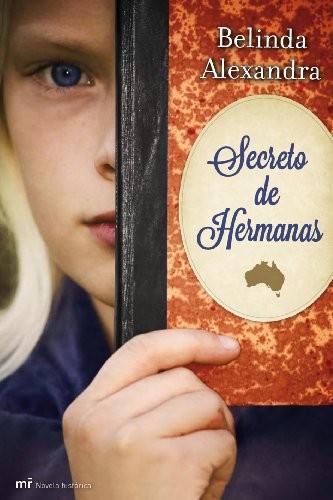 Secreto de hermanas de Belinda Alexandra, portada del libro