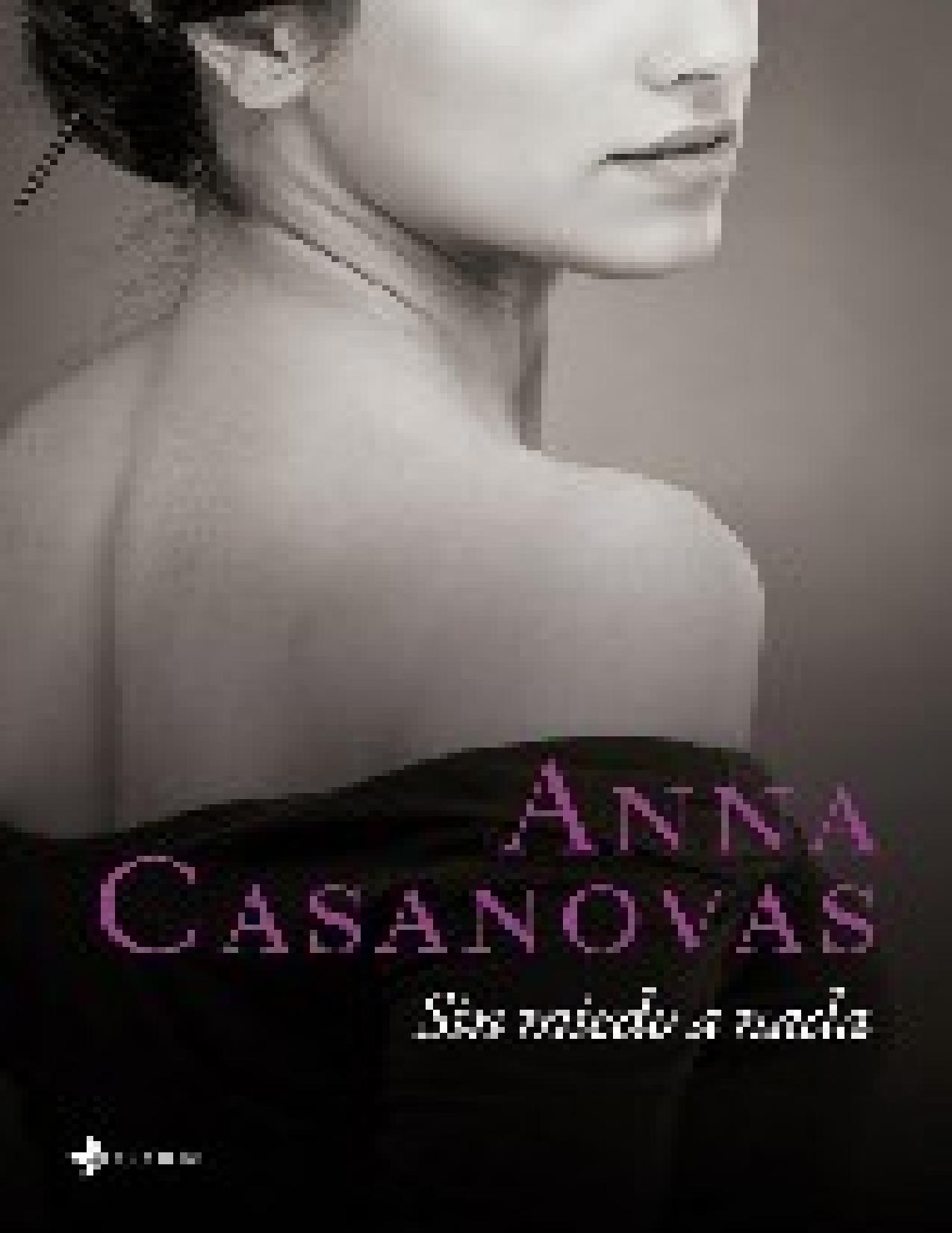 Sin Miedo A Nada de Anna Casanovas, portada del libro