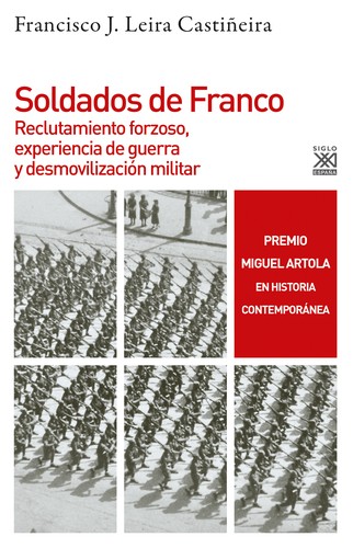 Soldados de Franco de Francisco J. Leira Castiñeira, portada del libro