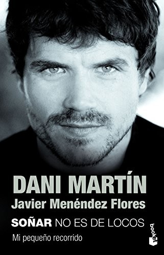 Soñar no es de locos de Javier Menéndez Flores, portada del libro