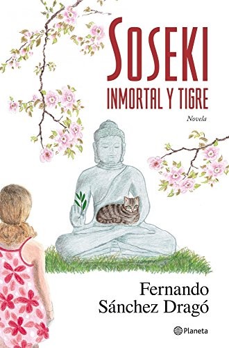 Soseki. Inmortal y tigre de Fernando Sánchez Dragó, portada del libro