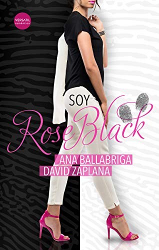 Soy Rose Black de Ana Ballabriga, portada del libro