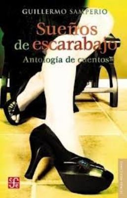 Sueños de escarabajo de Guillermo Samperio, portada del libro