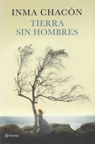 Tierra sin hombres de Inma Chacon, portada del libro