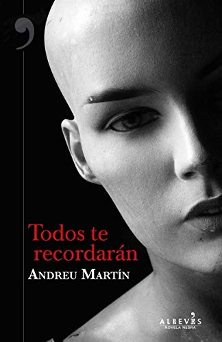 Todos te recordarán de Andreu Martín, portada del libro