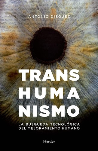 Transhumanismo de Antonio Dieguez, portada del libro
