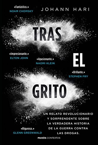 Tras el grito de Johann Hari, portada del libro