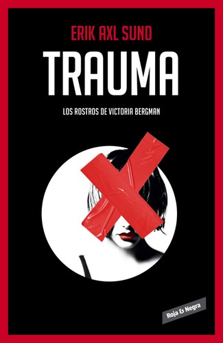 Trauma de Erik Axl Sund, portada del libro