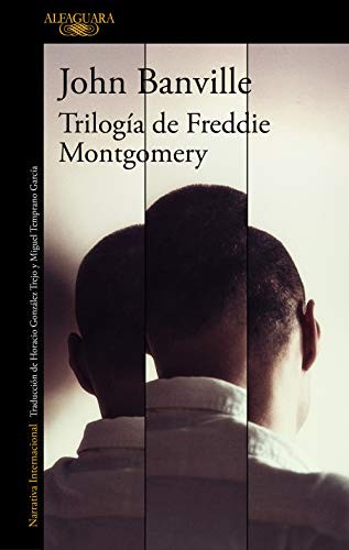 Trilogía de Freddie Montgomery de John Banville, portada del libro