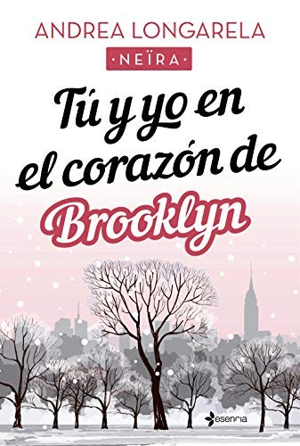Tú y yo en el corazón de Brooklyn de Andrea Longarela, portada del libro
