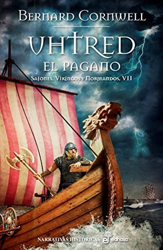 Uhtred, el pagano de Bernard Cornwell, portada del libro