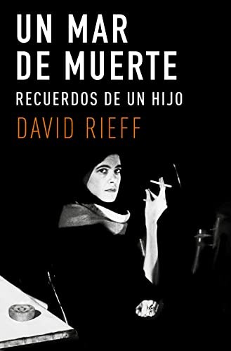 Un mar de muerte de David Rieff, portada del libro