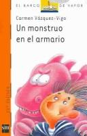 Un monstruo en el armario - Carmen Vázquez-Vigo