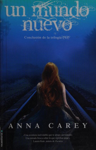 Un mundo nuevo de Anna Carey, portada del libro