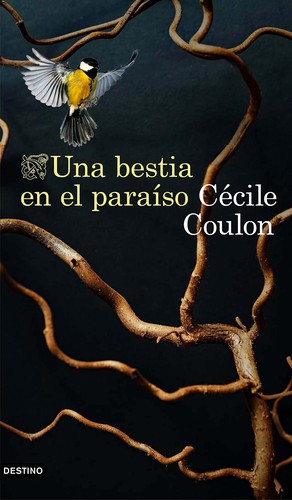 Una bestia en el paraíso de Cécile Coulon, portada del libro
