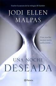 Una noche. Deseada de Jodi Ellen Malpas, portada del libro