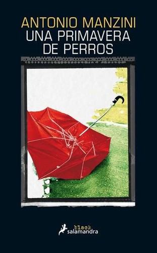 Una primavera de perros de Antonio Manzini, portada del libro