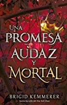 Una promesa audaz y mortal - Brigid Kemmerer