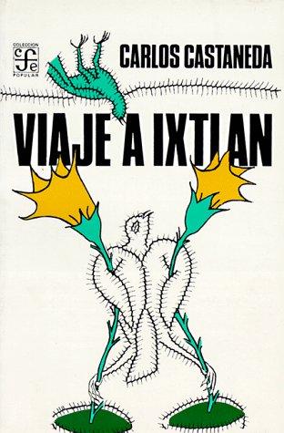 Viaje a Ixtlán de Carlos Castaneda, portada del libro