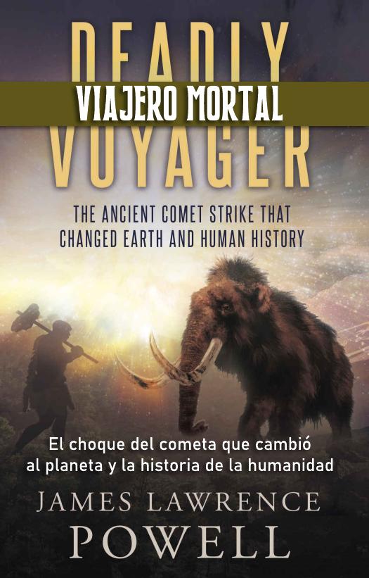 Viajero mortal El cometa que cambio el planeta y la historia de la humanidad de James Lawrence Powell, portada del libro