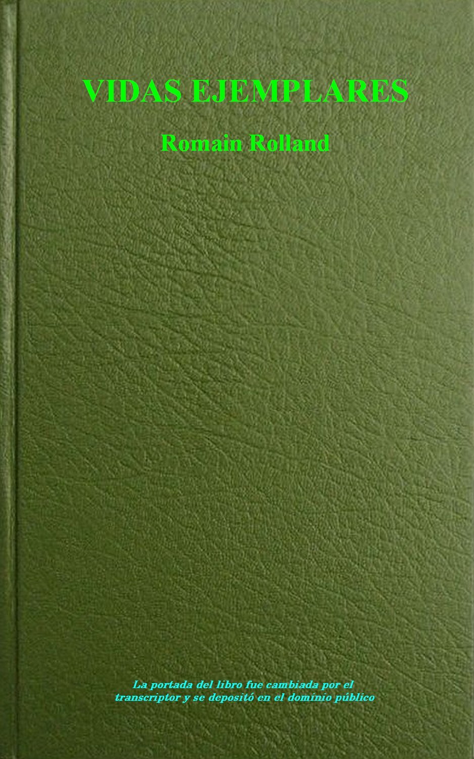 Vidas Ejemplares de Romain Rolland, portada del libro