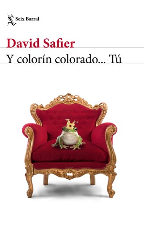 Y colorín colorado… Tú de David Safier, portada del libro