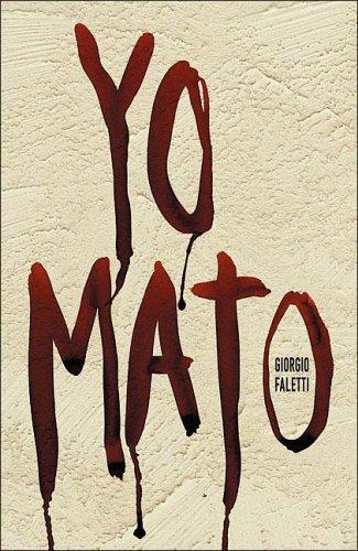 Yo mato de Giorgio Faletti, portada del libro