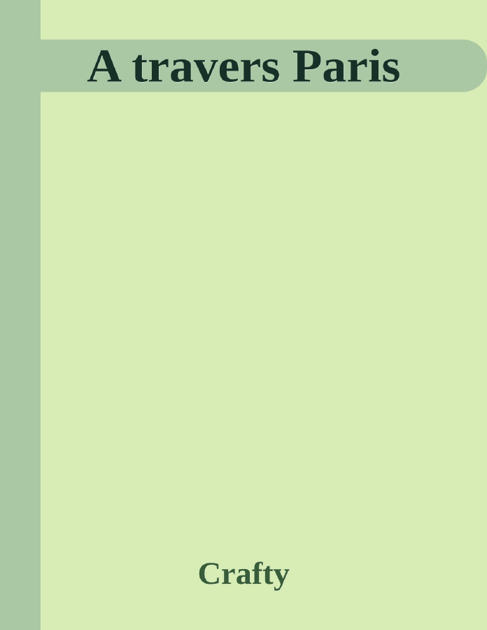 Couverture de A travers Paris