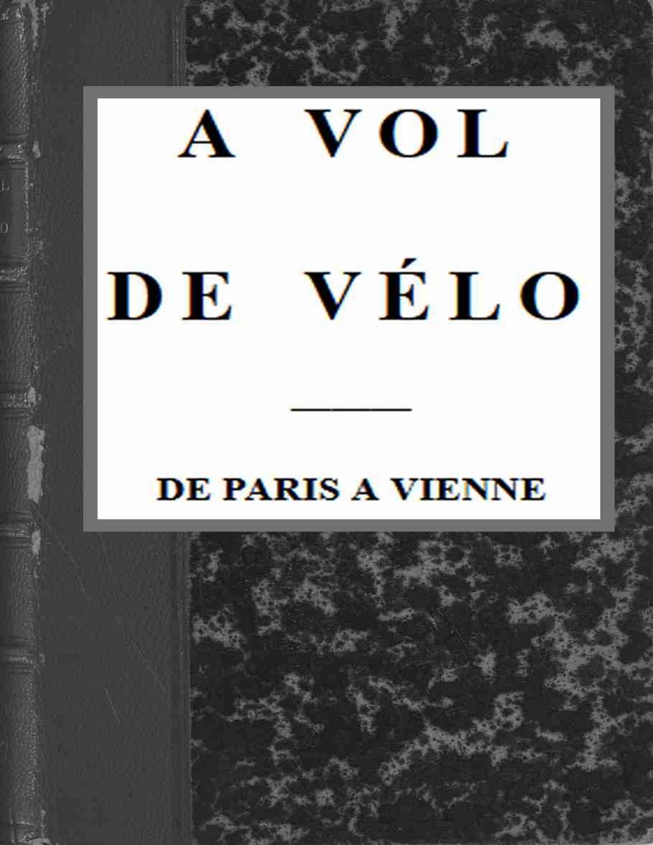 A Vol De Velo
