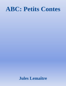 Couverture de ABC: Petits Contes