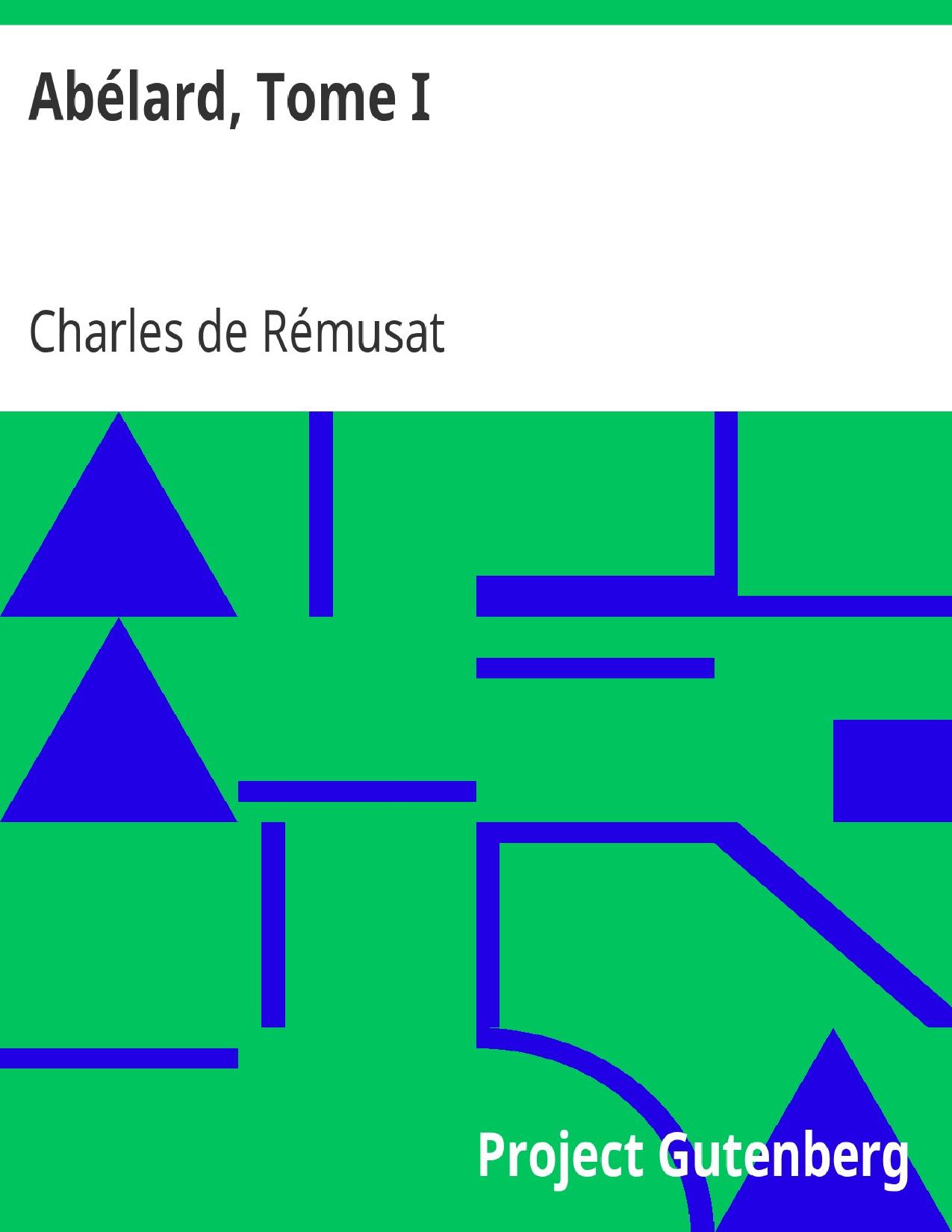 Abelard Tome I