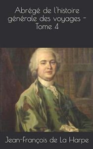 Abrege De LrsquoHistoire Generale Des Voyages Tome 4