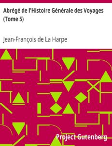Abrege De LrsquoHistoire Generale Des Voyages Tome 5