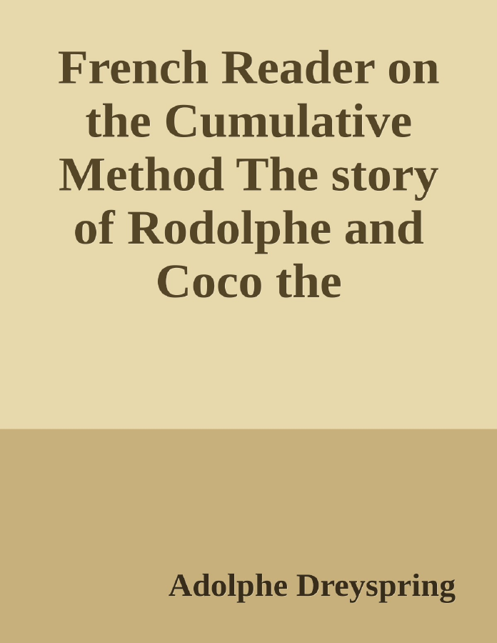 Couverture de French Reader on the Cumulative Method
The story of Rodolphe and Coco the Chimpanzee